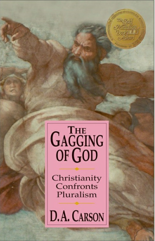 Cover of The Gagging of God by D. A. Carson
